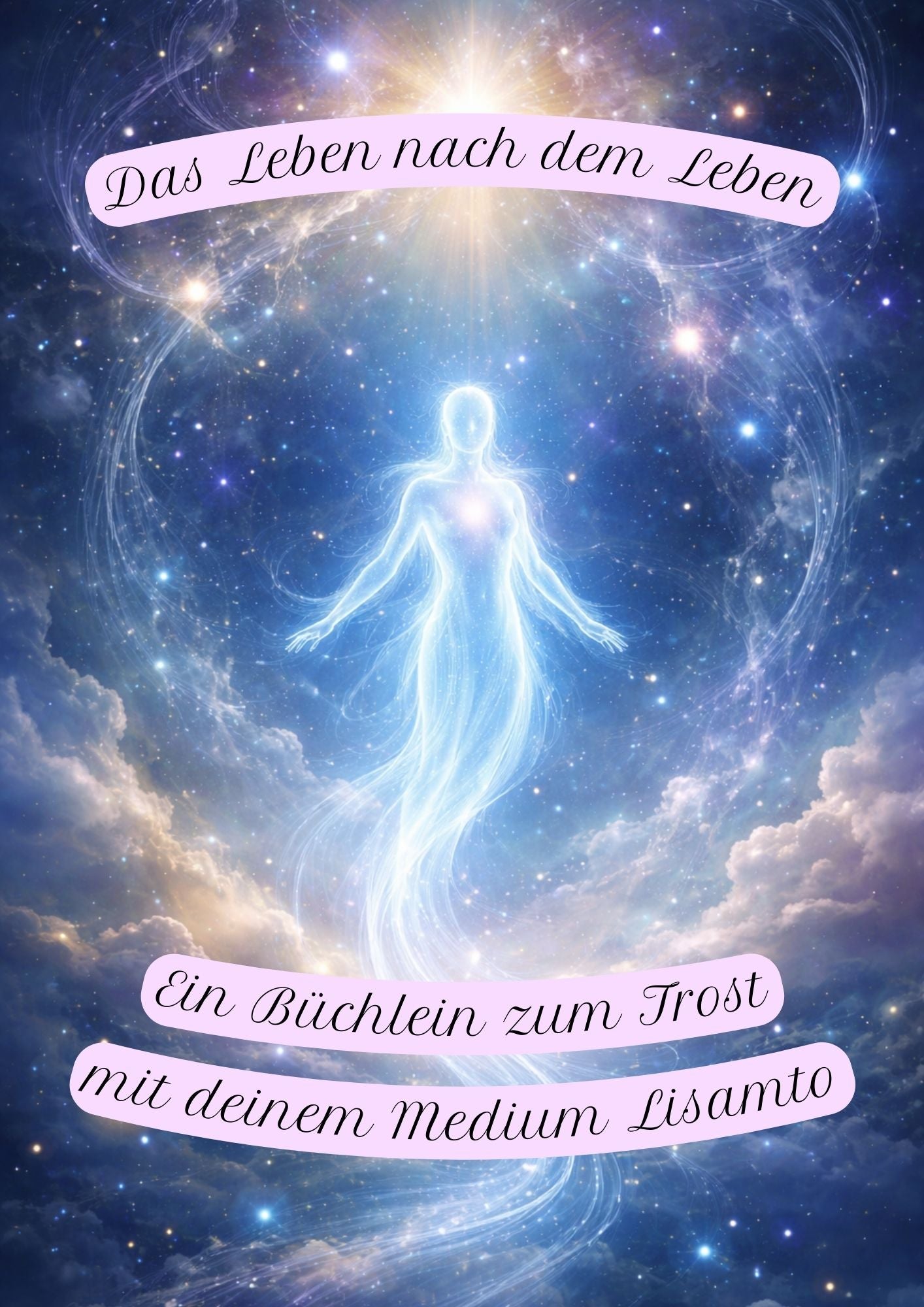Trostbuch - Das Leben nach dem Leben (gedruckt)