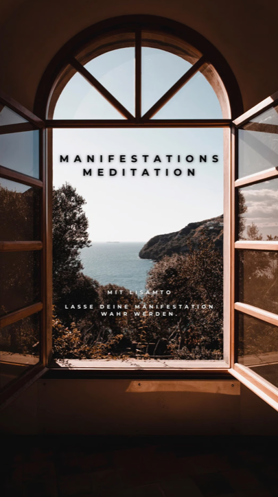 Meditation "Manifestation erleben"