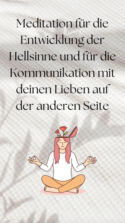Meditation "Entwicklung der Hellsinne"