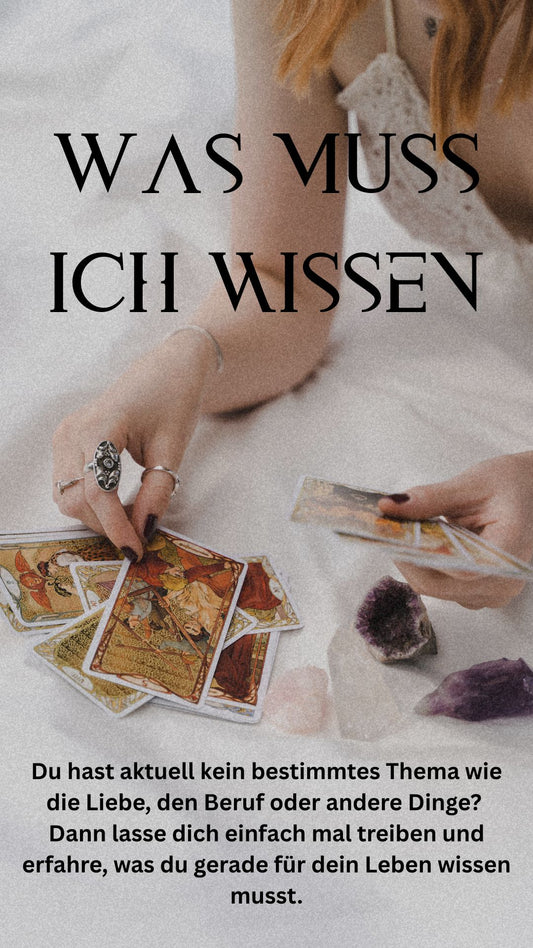 Tarotlegung „Was muss ich wissen?“