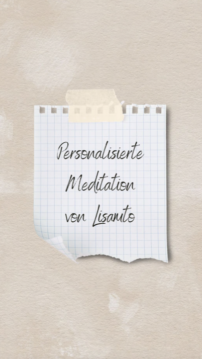 Personalisierte Meditation mit Lisamto