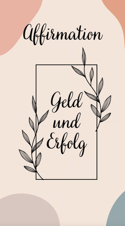 Affirmationen zu verschiedenen Themen (Auswahl möglich)