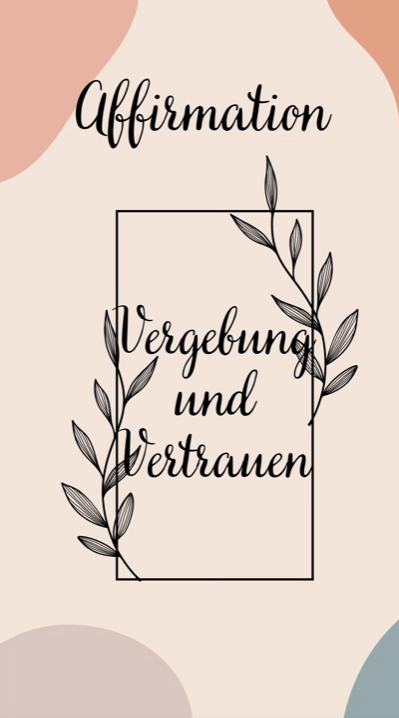 Affirmationen zu verschiedenen Themen (Auswahl möglich)